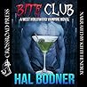 Bite Club! by Hal Bodner