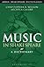 Music in Shakespeare: A Dictionary (Arden Shakespeare Dictionaries)