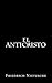 El Anticristo by Friedrich Nietzsche