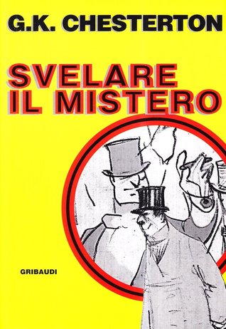 Svelare il mistero