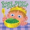 Prince Peter the Picky Eater