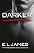 Darker (Fifty Shades as Tol...