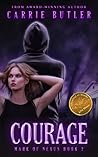 Courage (Mark of Nexus, #2)