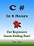 C# Programming Language. In 8 Hours, For Beginners, Learn Cod... by Ray Yao