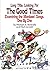 Long Title Looking for the Good Times; Examining the Monkees' Songs, One by One by Michael A. Ventrella