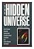 THE HIDDEN UNIVERSE