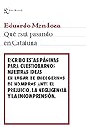Qué está pasando en Cataluña by Eduardo Mendoza