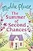The Summer of Second Chances