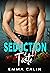 Seduction of Taste (Passion...