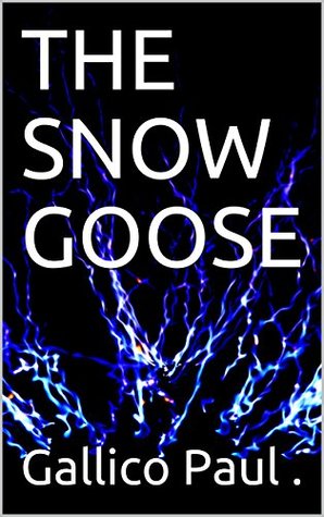 The Snow Goose