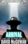 Arrival by David  McGowan
