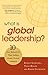 What Is Global Leadership?: 10 Key Behaviors That Define Great Global Leaders
