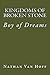 Kingdoms of Broken Stone: Boy of Dreams (Kingdoms of Broken Stone, #1)