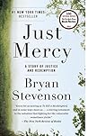 Just Mercy: A Sto...