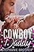 Cowboy Daddy (The Single Brothers, #4)