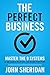 The Perfect Business: Maste...