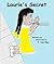 Laurie's Secret by P. Lee May
