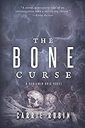 The Bone Curse (Benjamin Oris, #1)