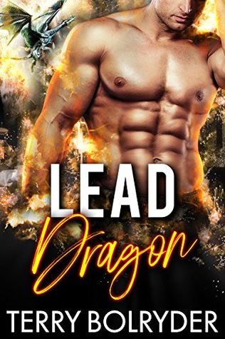 Lead Dragon (Dragon Guard of Drakkaris, #1)
