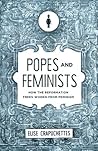 Popes and Feminis...