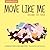 Move Like Me - Around The Farm by Jacquelyn Stagg