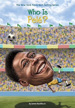 Who Is Pele? (Kindle Edition)