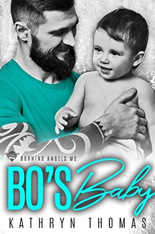 Bo's Baby (The Burning Angels MC)