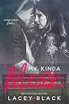 My Kinda Mess by Lacey Black