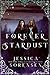Forever Stardust (Tangled Realms, #1.5)