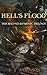 Hell's Flood (Dominic Trilo...