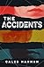 The Accidents by Caleb Hannan