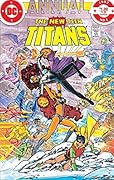 New Teen Titans (1980-1988): Annual #1