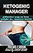 ketogenic manager: Effective way to lose weight & improve health