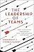 The Leadership of Teams by Mike Brent