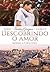 Descobrindo o Amor (Série Paixões Gregas Livro 5) by Mônica Cristina
