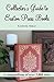 Collector's Guide to Easton Press Books by Kimberly Blaker