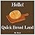 Hello! Quick Bread Land: Di...