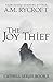 The Joy Thief