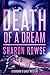 Death of a Dream: A Barbara...