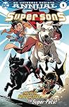 Super Sons Annual #1 by Peter J. Tomasi Super Sons Annual #1 by Peter J. Tomasi