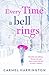 Every Time a Bell Rings: The most magical and romantic Christmas story to escape with this year