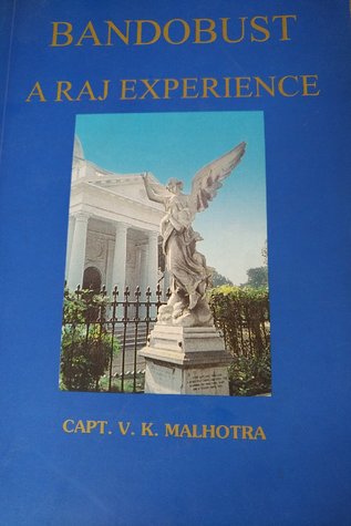 Bandobust, A Raj Experience