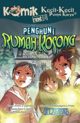 Penghuni Rumah Kosong (Komik Kecil-kecil Punya Karya)
