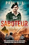 The Saboteur: Tru...