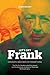 Let's Get Frank