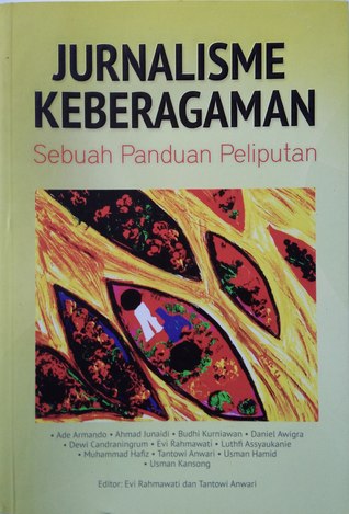 Jurnalisme Keberagaman : Sebuah Panduan Peliputan