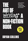 Book cover for The Art of Writing a Non-Fiction Book: An Easy Guide to Researching, Creating, Editing, and Self-Publishing Your First Book