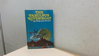 The Fabulous Riverboat