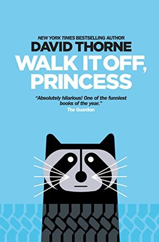 Walk It Off, Princess (Kindle Edition)