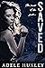 Saved (The Blizzard, #2)